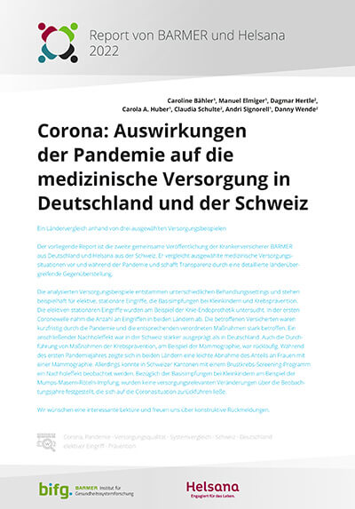 Cover Corona: Auswirkungen der Pandemie auf die medizinische Versorgung in Deutschland und der Schweiz