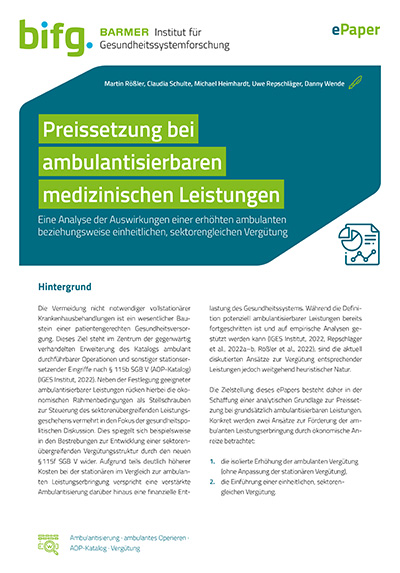 Cover Preissetzung bei ambulantisierbaren medizinischen Leistungen: Eine Analyse der Auswirkungen einer erhöhten ambulanten bzw. einheitlichen, sektorengleichen Vergütung